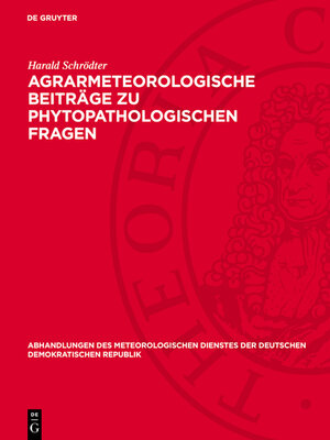 cover image of Agrarmeteorologische Beiträge zu phytopathologischen Fragen